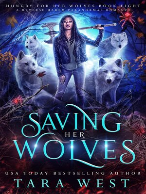 cover image of Saving Her Wolves